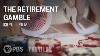 The Retirement Gamble Full Documentary Frontline