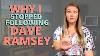 Why I Don T Follow Dave Ramsey Anymore